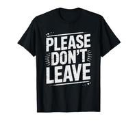 Body Doubling Please Don't Leave Productivity T-Shirt