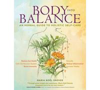 BODY INTO BALANCE by GROVES, MARIA Paperback Self Help Business