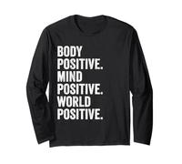 Body Mind World Positive Self Love Inspirational Quote Gift Long Sleeve T-Shirt