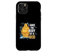 Body of a God Funny Buddha Sarcastic Ancient Deity Case for iPhone 11 Pro