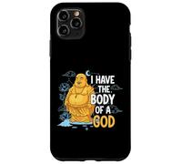 Body of a God Funny Buddha Sarcastic Ancient Deity Case for iPhone 11 Pro Max