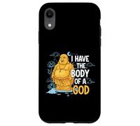 Body of a God Funny Buddha Sarcastic Ancient Deity Case for iPhone XR