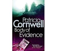 Body Of Evidence: Scarpetta 2 by Patricia Cornwell (13-Jan-2011) Paperback