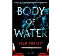 Body of Water: A Novel