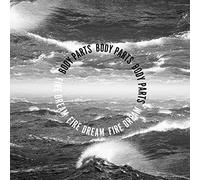 Body Parts - Fire Dream