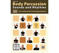 Body Percussion Sounds and Rhythms: Das Umfassende Trainingsprogramm