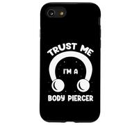 Body Piercer Trust Me Pierced Body Piercing Dermal Piercing Case for iPhone SE (2020) / 7/8