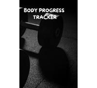 BODY PROGRESS TRACKER