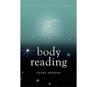 Body Reading, Orion Plain and Simple