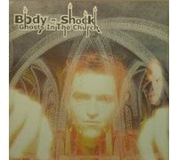 Body Shock - Ghost in the Church [12" VINYL]