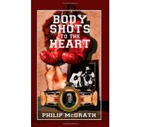 Body Shots to the Heart