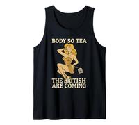 Body So Tea, The British Are Coming - Sexy Pin-Up Style Pun Tank Top