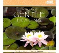 Body & Soul: Gentle Healing