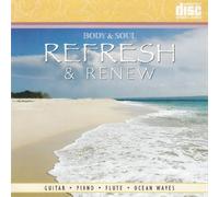 Body & Soul: Refresh & Renew