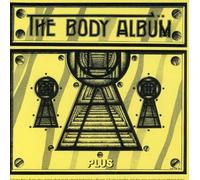 Body - The Body Album Plus