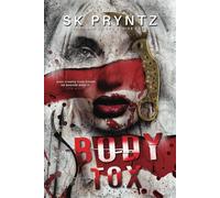 Body Tox: Part one of the Bodies duet