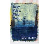 Body. Voice. Mind. Mouth.