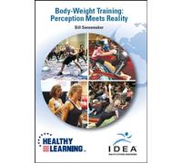 Body-Weight Training: Perception Meets Reality