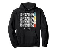 Bodyboarding Surfing Its A Lifestyle Wave Culture Pullover Hoodie