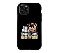 Bodybuilder Too Much Testosterone No Hair Gym Workout Case for iPhone 11 Pro