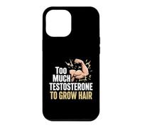 Bodybuilder Too Much Testosterone No Hair Gym Workout Case for iPhone 12 Pro Max