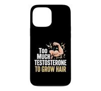 Bodybuilder Too Much Testosterone No Hair Gym Workout Case for iPhone 13 Pro Max