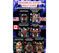 Bodybuilding Routines: Advanced Workouts: 1 (Strength Training Books)
