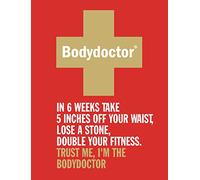 Bodydoctor: Trust Me, I'm the BodyDoctor.
