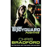 Bodyguard: Fugitive (Book 6)
