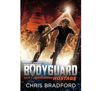 Bodyguard: Hostage (Book 2)