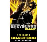 Bodyguard: Target (Book 4) (Bodyguard, 4) the New
