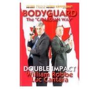 Bodyguard The Canadian Way Double Impact Protection DVD