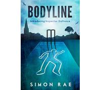 Bodyline: Introducing Inspector Dalliance (The Inspector Dalliance Mysteries)