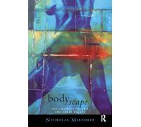 Bodyscape: Art, modernity and the ideal figure (Gender, Racism, Ethnicity)