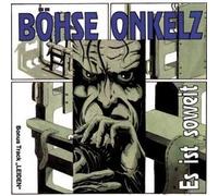Böhse Onkelz - ES Ist So Weit [Import]