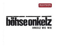 Böhse Onkelz - Onkelz Wie Wir