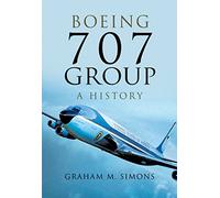 Boeing 707 Group: A History
