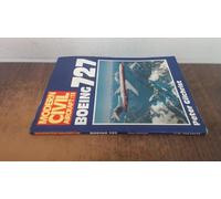 Boeing 727: v. 13 (Modern Civil Aircraft S.)