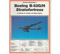 Boeing B-52 G/H: Stratofortress: 7 (Datagraph)