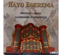 Boerema,Hayo - Die Metzler-Orgel in Winterswijk