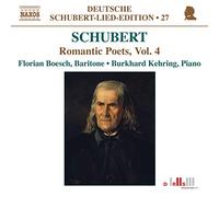 Boesch:Kehring - SCHUBERT: ROMANTIC POETS VOL.4