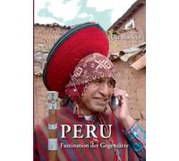 Boewen - Peru Faszination der Gegenstze - New paperback or softback - X555z