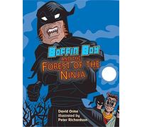 Boffin Boy and the Forest of the Ninja