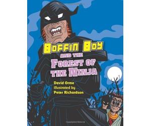 Boffin Boy and the Forest of the Ninja by David Orme (2007-10-01)