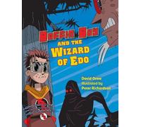 Boffin Boy and the Wizard of Edo