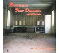 Bogalusa New Orleans Jazzband - Let's Have a Good Time [VINYL]