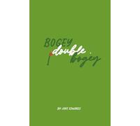 Bogey Double Bogey: A Coffee Table Collection of Golf Haikus for Those Still Chasing Par (Dear Sports): 2