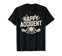 Bogey Golfer Who Occasionally Pars Happy Accident Accidental T-Shirt