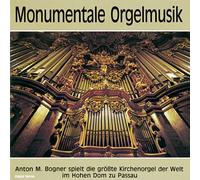 Bogner, Anton M. - Orgelmusik, Monumentale