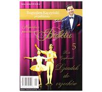 BogusĹ aw KaczyĹ ski Przedstawia: Balet 05: Dziadek do orzechĂłw [DVD] (No English version)